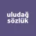 uludağ sözlük
