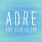 ADRE - Healing sound In Jeju