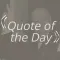 qotd - Quote of the Day!