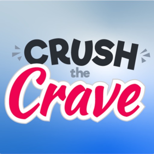 Crush The Crave - Vape Edition Crush The Crave - Vape Edition