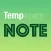 Temp Note -Your Temporary Note