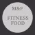 M&F Fitness Food