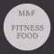 M&F Fitness Food
