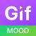 Gif Mood