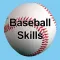 Baseball Skills