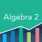 Algebra 2 Practice & Prep