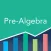 Pre-Algebra Practice & Prep