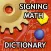 Signing Math Dictionary