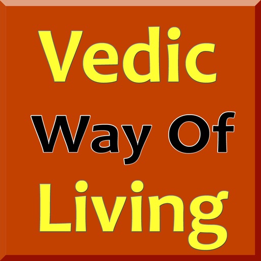 Vedic way of living Vedic way of living