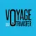 VOYAGE DRIVER