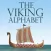 The Viking Alphabet