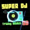 Super DJ