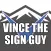 Vince The Sign Guy
