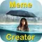 Meme Creator - Make Your Own Memes Maker