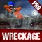 Wreckage - Pro Version