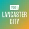 Visit Lancaster City
