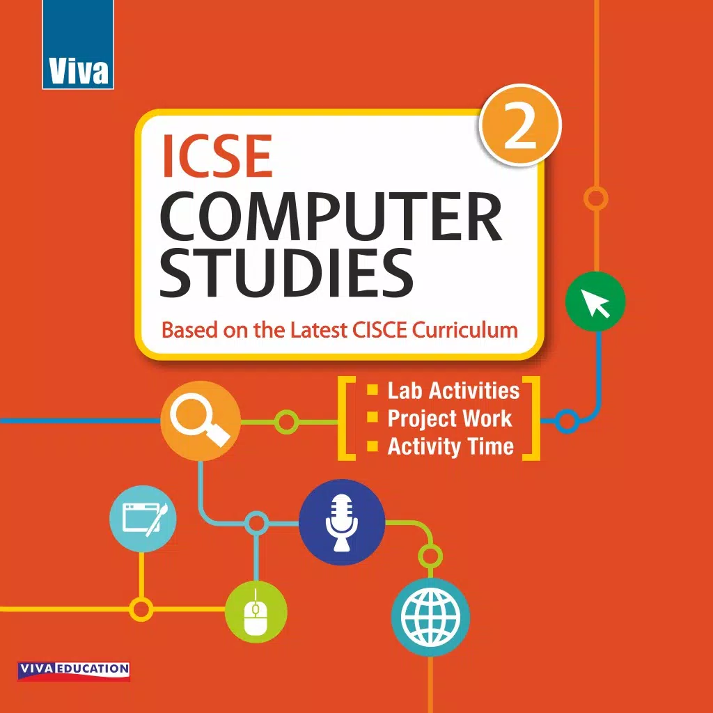 ICSE Computer Studies Class 2 ICSE Computer Studies Class 2