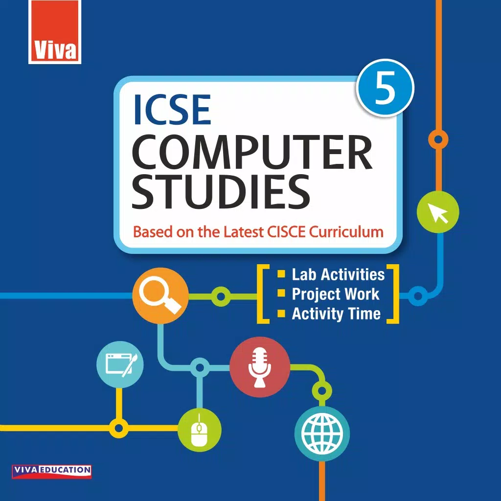 ICSE Computer Studies Class 5 ICSE Computer Studies Class 5