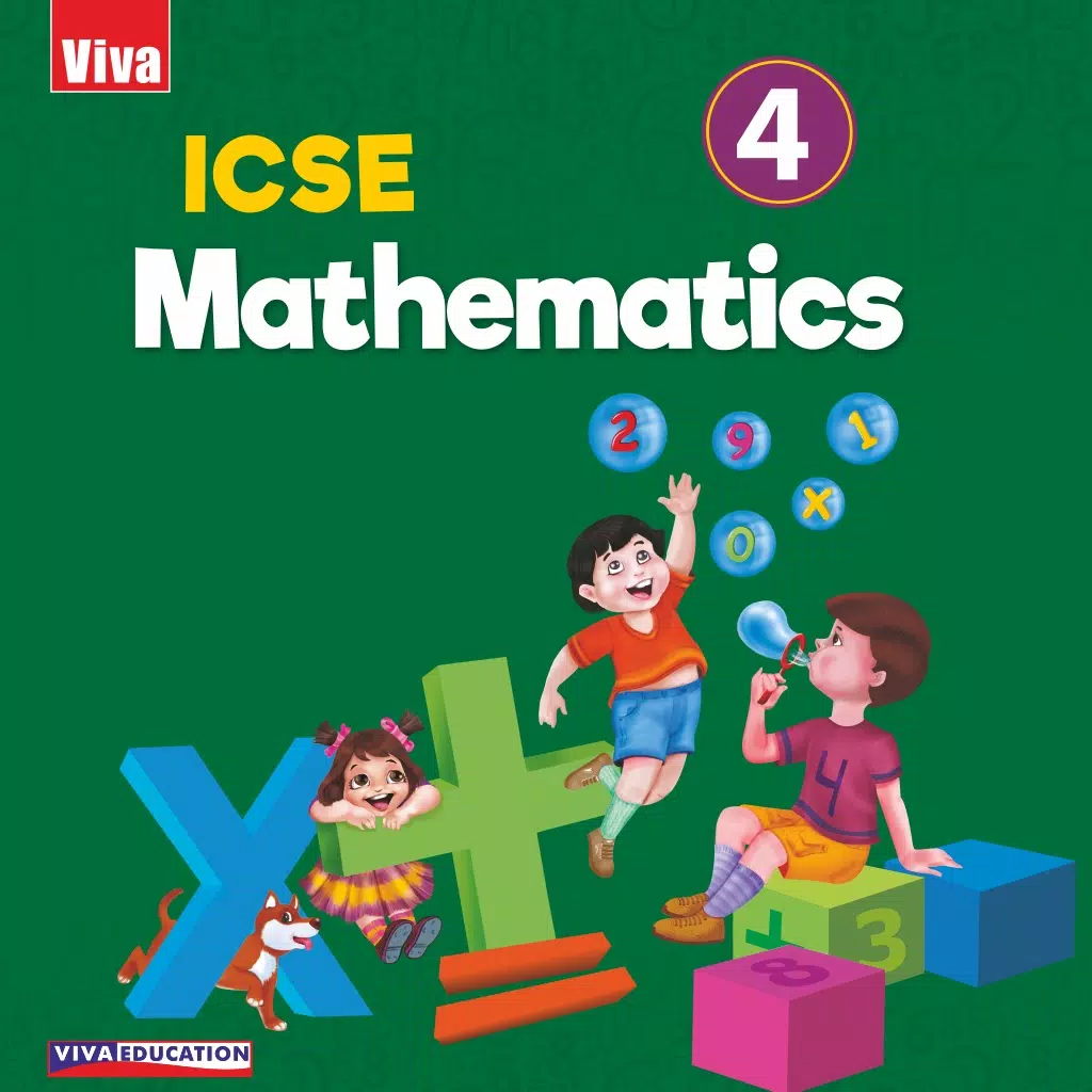 Viva ICSE Mathematics Class 4 Viva ICSE Mathematics Class 4