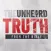 The Unheard Truth