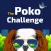 The Poko Challenge