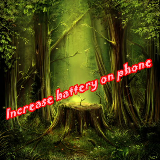 Increase battery on phone Increase battery on phone