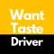 Want Taste Driver