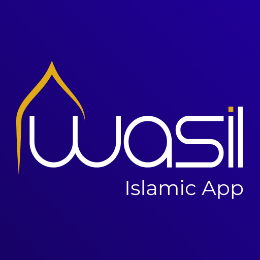 Wasil - Islamic App
