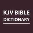 KJV Bible Dictionary - Offline