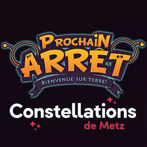 Next Stop – Metz Constellations Next Stop – Metz Constellations