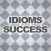 Idioms Success