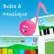 Boite à Musique
