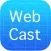 Web Cast