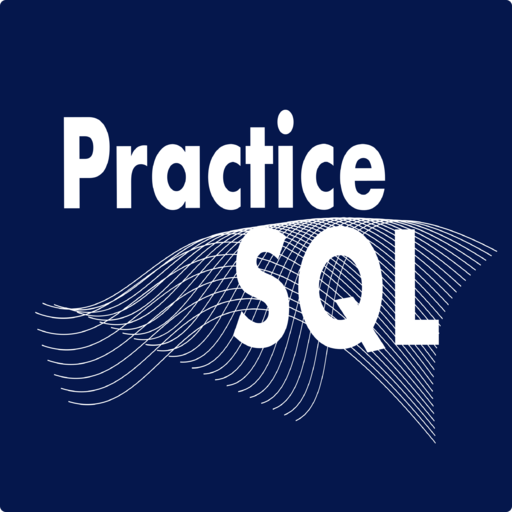 Practice SQL Practice SQL
