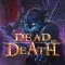 Dead by Death: Dungeon Quest