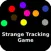 Strange Tracking Game