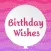 Birthday Messages & Reminders