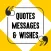 Quotes and Wishes