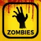 Zombies Zone - Kill! Run! Gun!