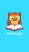 Ask Isaac