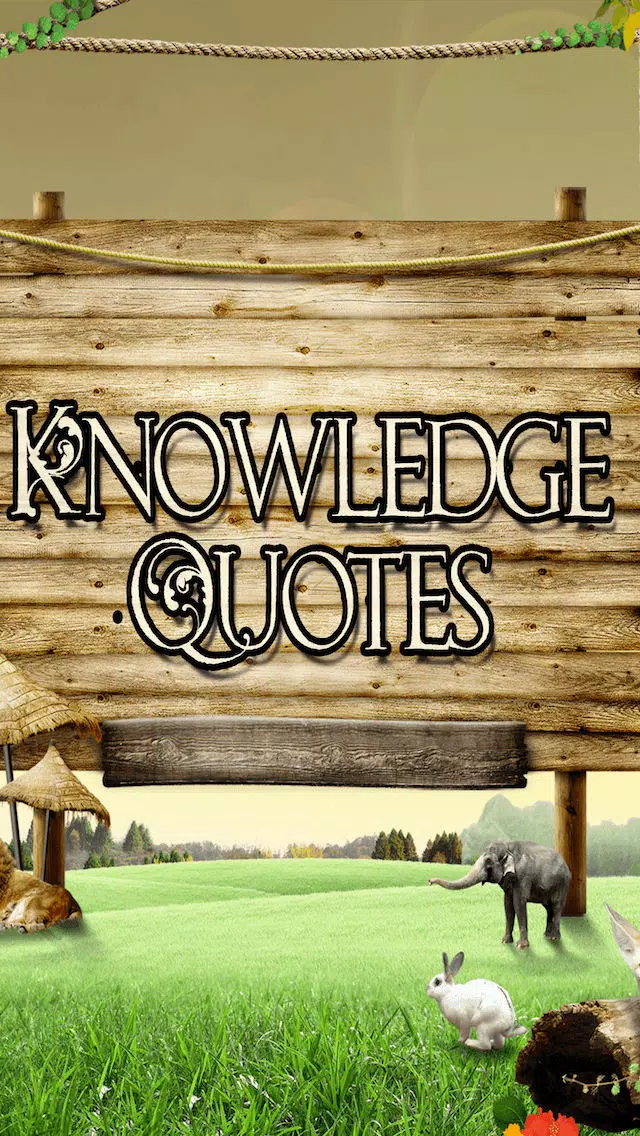 Knowledge Quotes - Inspirational Sayings About Knowledge : Discover and Share Free Quote with People Screenshots