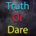 Truth or Dare - Funny Party Game