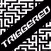 Triggered