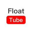 Float Tube- Float Video Player
