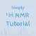 Simply 1H NMR Tutorial