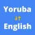 Yoruba to English Translator
