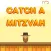 Catch A Mitzvah