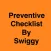 Preventive Checklist by Swiggy