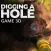 Digging a Hole: Digging Games