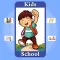Kids School, A Learning Game